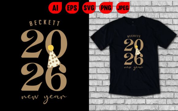 Beckett 2026 New Year T Shirt Graphics