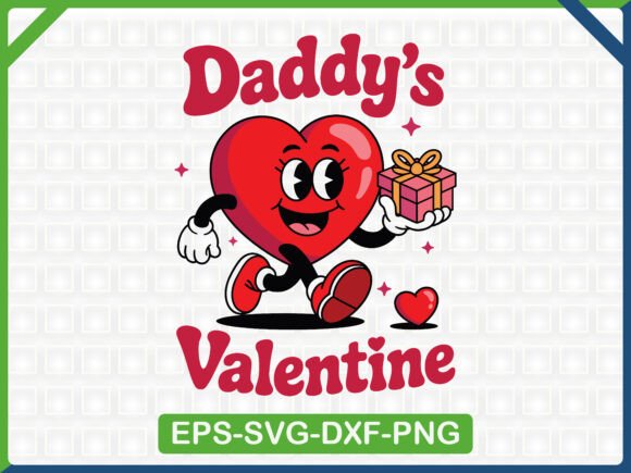 Daddy’s Valentine SVG T Shirt