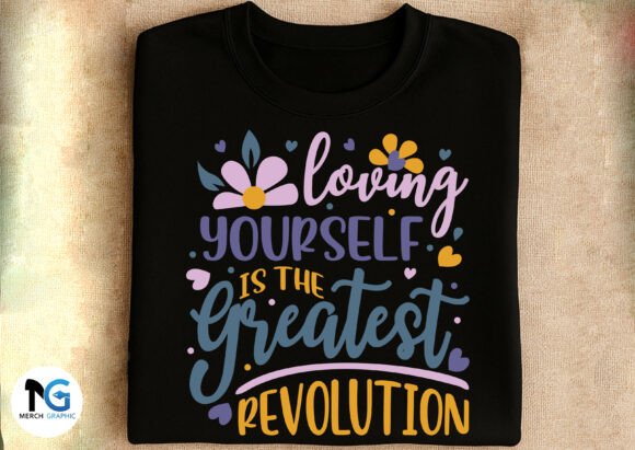 Loving Yourself the Greatest Revolution
