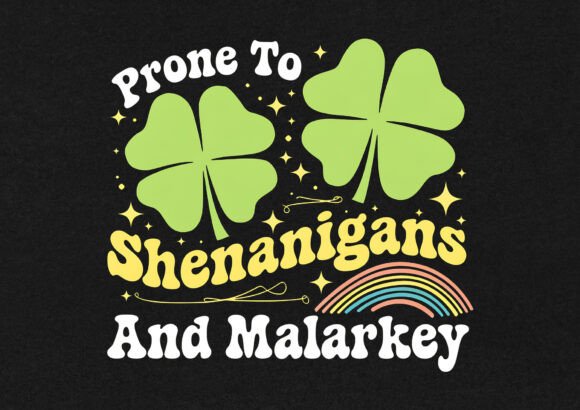 Prone to Saint Patrick’s Day T-shirt