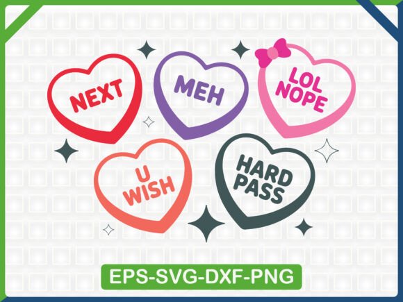 Sarcastic Candy Hearts SVG: Graphics & T-Shirt Designs